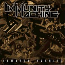 Immunity Machine : Hombres Maquina